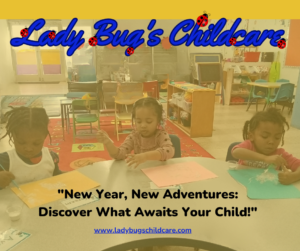 Leap into a Bright New Year with Lady Bugs Child Care